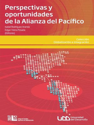 cover image of Perspectivas y oportunidades de la alianza del Pacífico